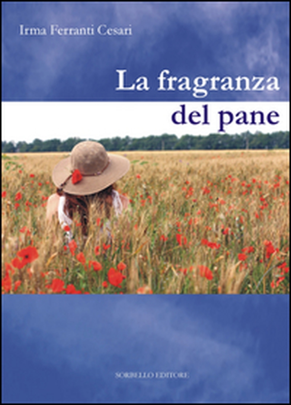 La fragranza del pane - Librerie.coop La fragranza del pane - Librerie.coop