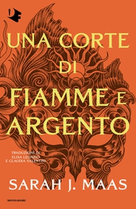 Una corte di fiamme e argento - Librerie.coop