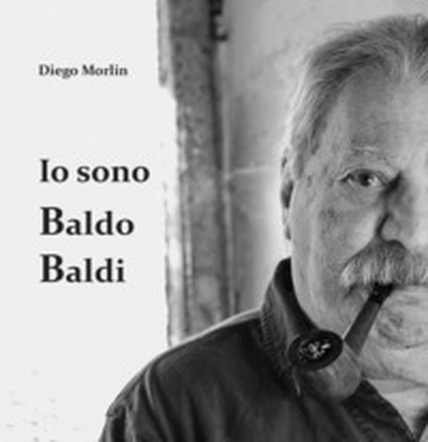 Io sono Baldo Baldi - Librerie.coop Io sono Baldo Baldi - Librerie.coop