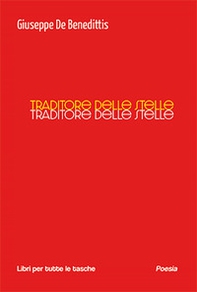 Traditore delle stelle - Librerie.coop Traditore delle stelle - Librerie.coop