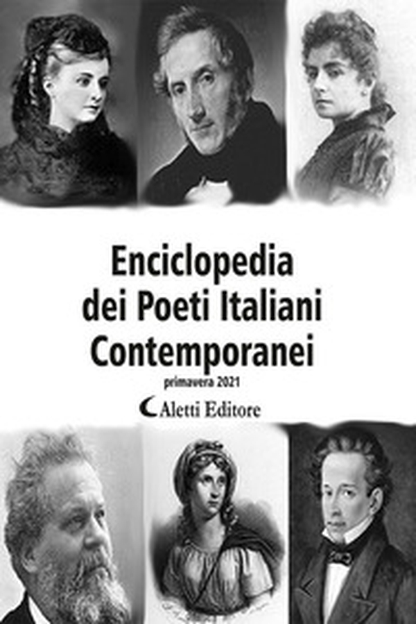 Enciclopedia dei poeti italiani contemporanei. Primavera 2021 - Librerie.coop Enciclopedia dei poeti italiani contemporanei. Primavera 2021 - Librerie.coop