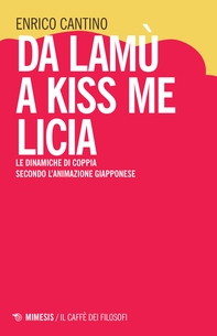 Da Lamù a Kiss me Licia - Librerie.coop