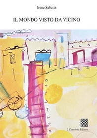 Il mondo visto da vicino - Librerie.coop