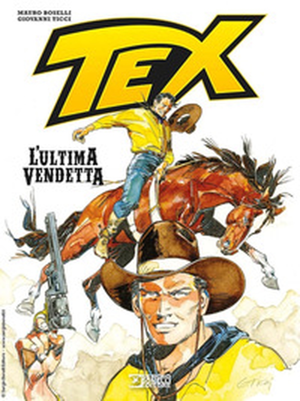 Tex. L'ultima vendetta - Librerie.coop Tex. L'ultima vendetta - Librerie.coop