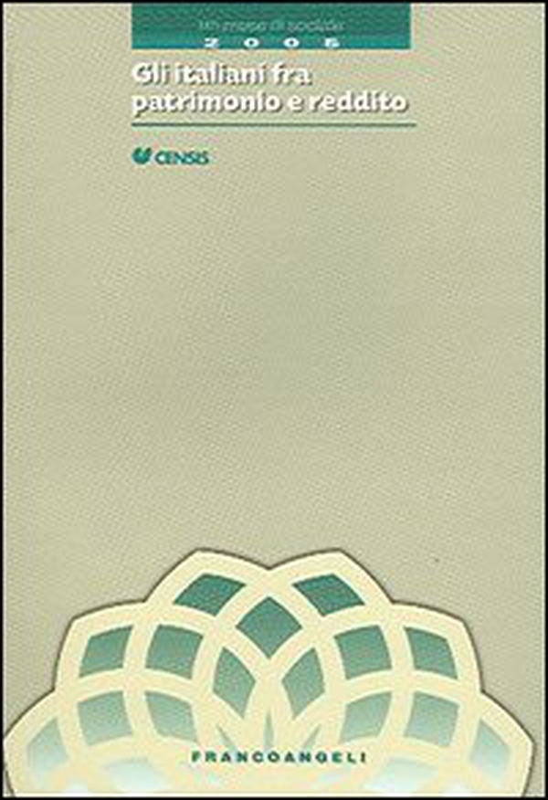 Gli italiani fra patrimomio e reddito. Un mese di sociale 2005 - Librerie.coop Gli italiani fra patrimomio e reddito. Un mese di sociale 2005 - Librerie.coop