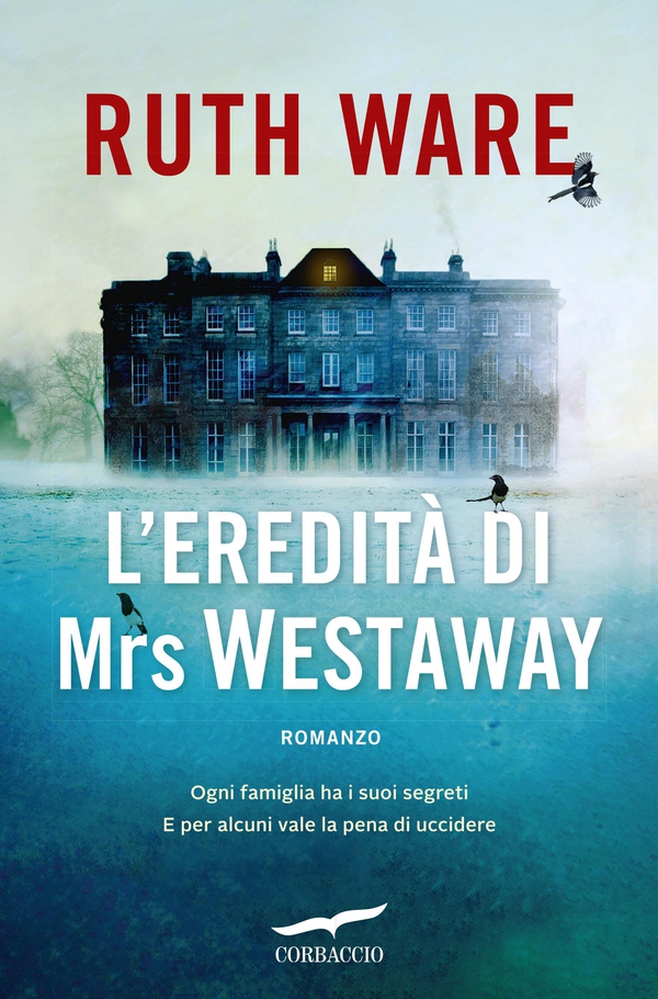 L'eredità di Mrs Westaway - Librerie.coop L'eredità di Mrs Westaway - Librerie.coop