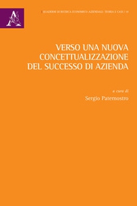 Verso una nuova concettualizzazione del successo di azienda - Librerie.coop