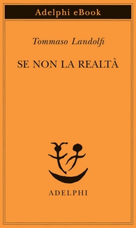 Se non la realtà - Librerie.coop