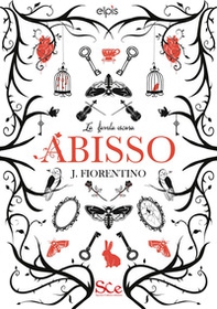 Abisso. La favola oscura - Vol. 1 - Librerie.coop
