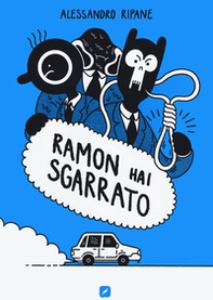 Ramon hai sgarrato - Librerie.coop