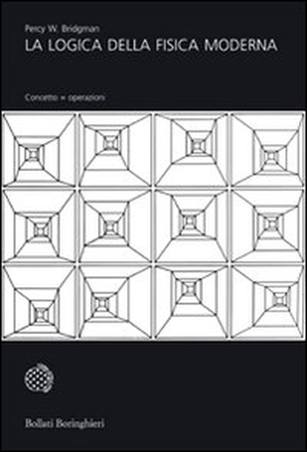 La logica della fisica moderna - Librerie.coop La logica della fisica moderna - Librerie.coop