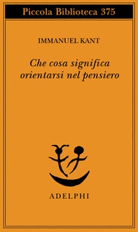 Che cosa significa orientarsi nel pensiero? - Librerie.coop Che cosa significa orientarsi nel pensiero? - Librerie.coop
