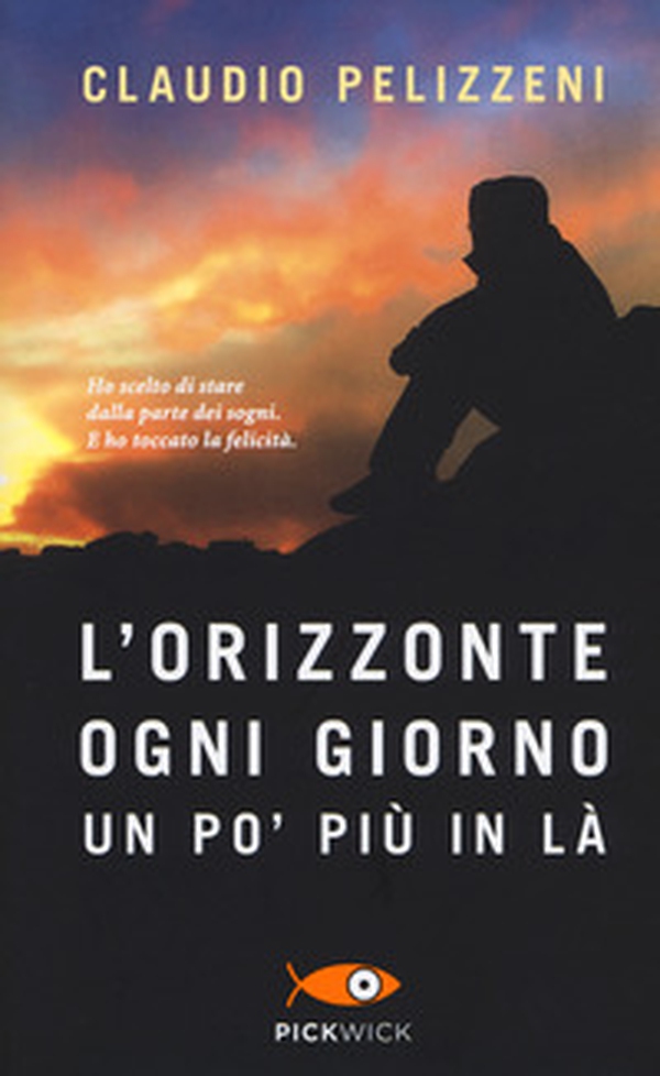 L'orizzonte, ogni giorno, un po' più in là - Librerie.coop L'orizzonte, ogni giorno, un po' più in là - Librerie.coop