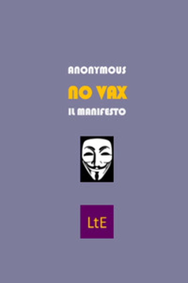 No vax. Il manifesto - Librerie.coop No vax. Il manifesto - Librerie.coop