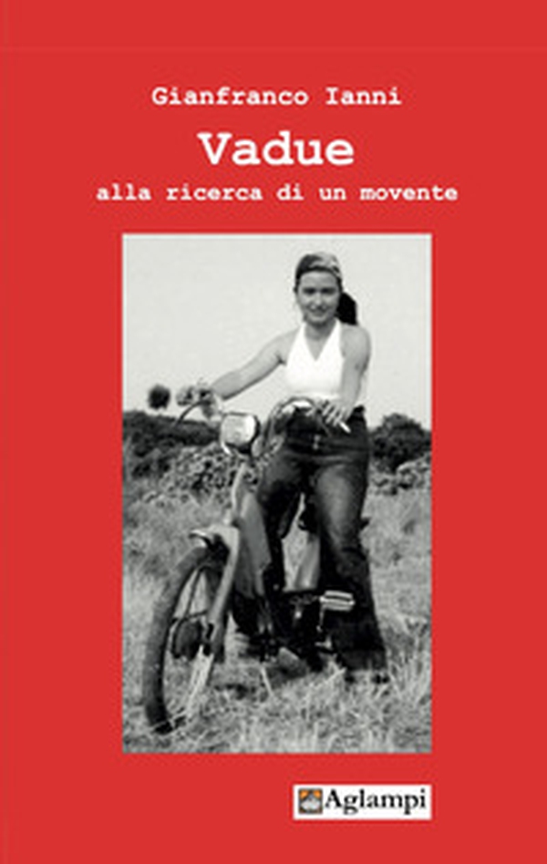 Vadue. Alla ricerca di un movente - Librerie.coop Vadue. Alla ricerca di un movente - Librerie.coop