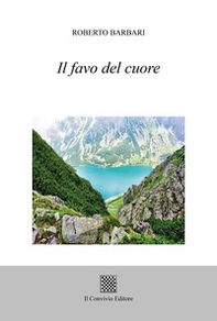 Il favo del cuore - Librerie.coop