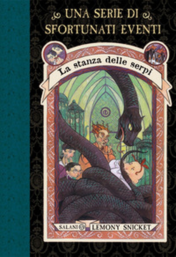 La stanza delle serpi. Una serie di sfortunati eventi - Vol. 2 - Librerie.coop La stanza delle serpi. Una serie di sfortunati eventi - Vol. 2 - Librerie.coop