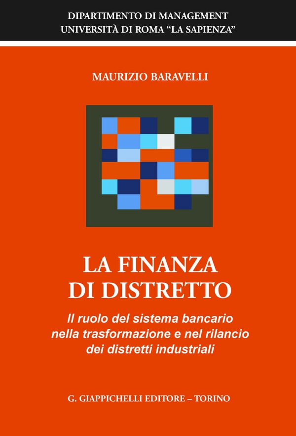 La finanza di distretto - Librerie.coop La finanza di distretto - Librerie.coop