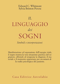 Il linguaggio dei sogni. Simboli e interpretazioni - Librerie.coop Il linguaggio dei sogni. Simboli e interpretazioni - Librerie.coop