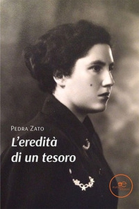 L'eredità di un tesoro - Librerie.coop L'eredità di un tesoro - Librerie.coop