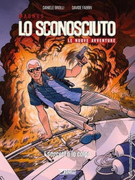 Lo Sconosciuto. Le nuove avventure - Vol. 2 - Librerie.coop