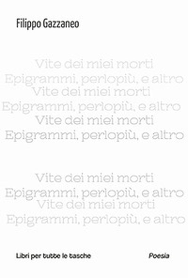 Vite dei miei morti - Librerie.coop Vite dei miei morti - Librerie.coop