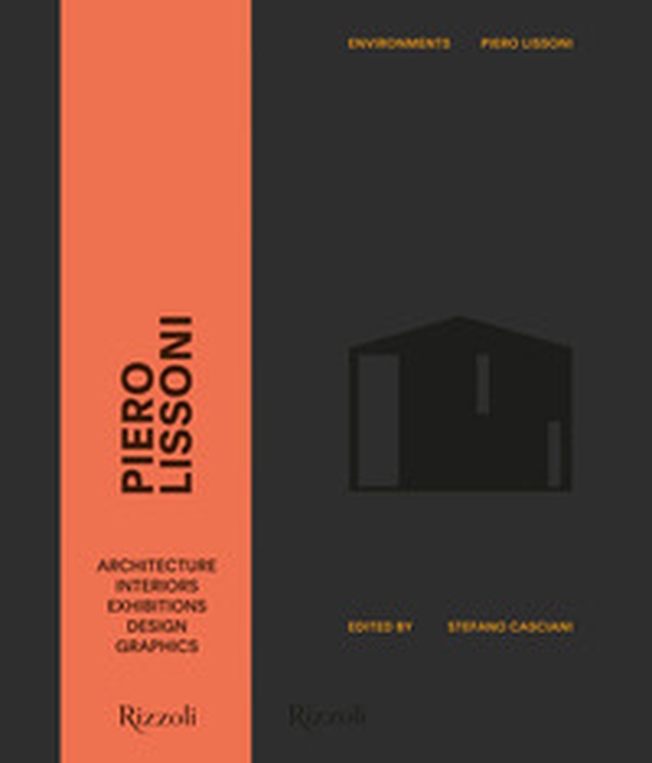 Piero Lissoni. Environments - Librerie.coop Piero Lissoni. Environments - Librerie.coop