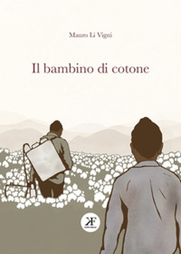 Il bambino di cotone - Librerie.coop Il bambino di cotone - Librerie.coop
