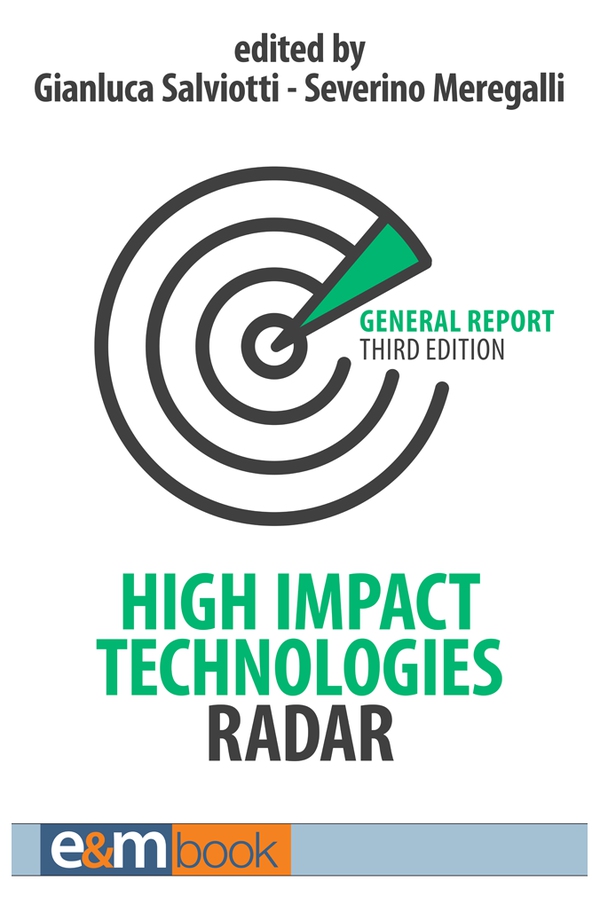 High Impact Technologies Radar - Third Ed. - Librerie.coop High Impact Technologies Radar - Third Ed. - Librerie.coop