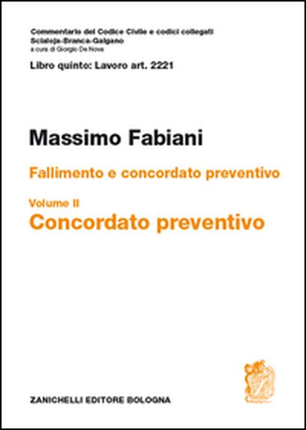 Art. 2221. Fallimento e concordato preventivo - Vol. 2 - Librerie.coop Art. 2221. Fallimento e concordato preventivo - Vol. 2 - Librerie.coop