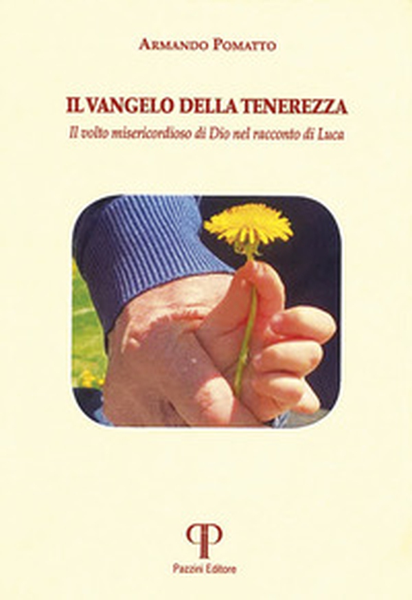 Il Vangelo della tenerezza. Il volto misericordioso di Dio nel racconto di Luca - Librerie.coop Il Vangelo della tenerezza. Il volto misericordioso di Dio nel racconto di Luca - Librerie.coop