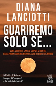 Guariremo solo se... - Librerie.coop