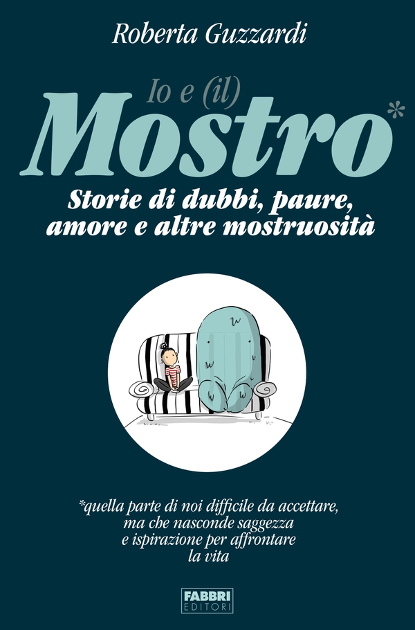 Io e (il) Mostro - Librerie.coop Io e (il) Mostro - Librerie.coop