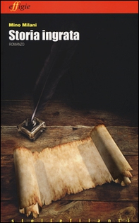 Storia ingrata - Librerie.coop
