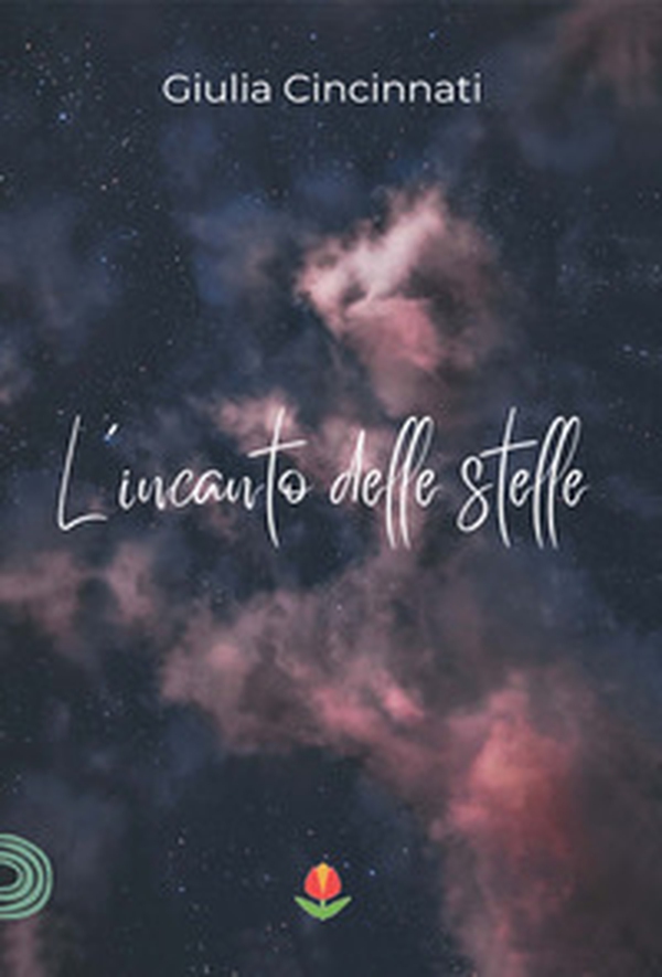 L'incanto delle stelle - Librerie.coop L'incanto delle stelle - Librerie.coop