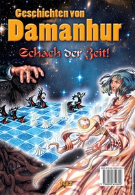 Geschichten von damanhur. Die truhe der erinnerungen. Schach der zeit! Ediz. tedesca, inglese e italiana - Librerie.coop Geschichten von damanhur. Die truhe der erinnerungen. Schach der zeit! Ediz. tedesca, inglese e italiana - Librerie.coop
