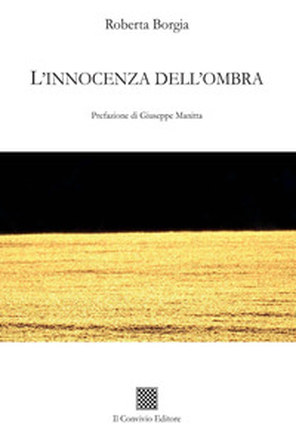L'innocenza dell'ombra - Librerie.coop L'innocenza dell'ombra - Librerie.coop
