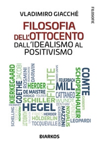 Filosofia dell'Ottocento. Dall'idealismo al positivismo - Librerie.coop