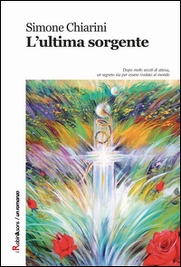 L'ultima sorgente - Librerie.coop L'ultima sorgente - Librerie.coop