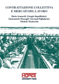 Contrattazione collettiva e mercati del lavoro - Librerie.coop