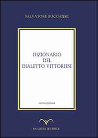 Dizionario del dialetto vittoriese - Librerie.coop Dizionario del dialetto vittoriese - Librerie.coop