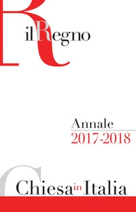 Chiesa in Italia 2017-2018. Annale de Il Regno - Librerie.coop