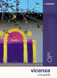 Vicenza. Una guida - Librerie.coop