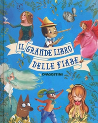 Il grande libro delle fiabe - Librerie.coop