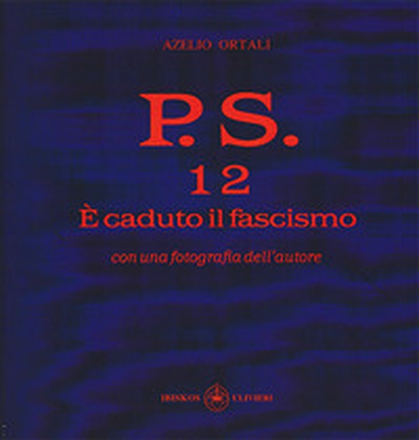 P.S. Con una fotografia dell'autore - Librerie.coop P.S. Con una fotografia dell'autore - Librerie.coop