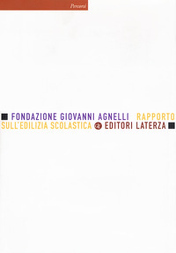 Rapporto sull'edilizia scolastica - Librerie.coop Rapporto sull'edilizia scolastica - Librerie.coop