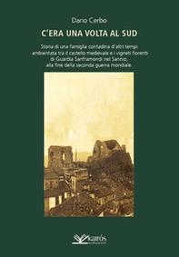 C'era una volta al Sud - Librerie.coop C'era una volta al Sud - Librerie.coop