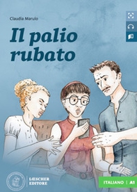 Il palio rubato. Letture graduate di italiano per stranieri. Livello A1 - Librerie.coop