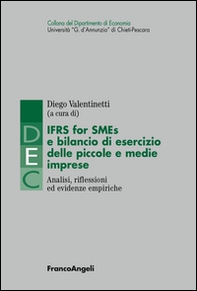 IFRS for SMES e bilancio di esercizio delle piccole e medie imprese. Analisi, riflessioni ed evidenze empiriche  - Librerie.coop