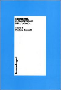 Economia e concezione dell'uomo - Librerie.coop